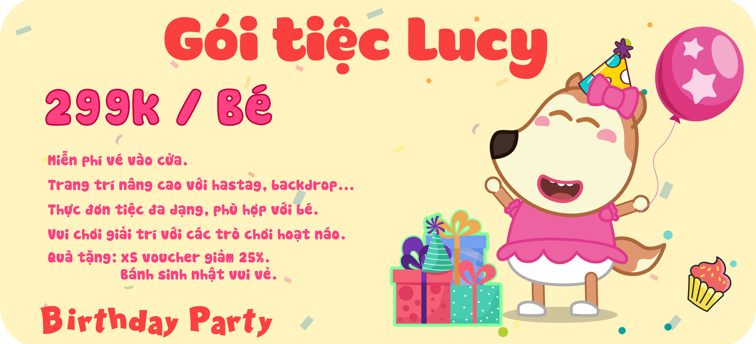 Gói tiệc Lucy